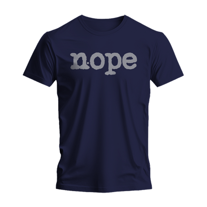 NOPE T-Shirt