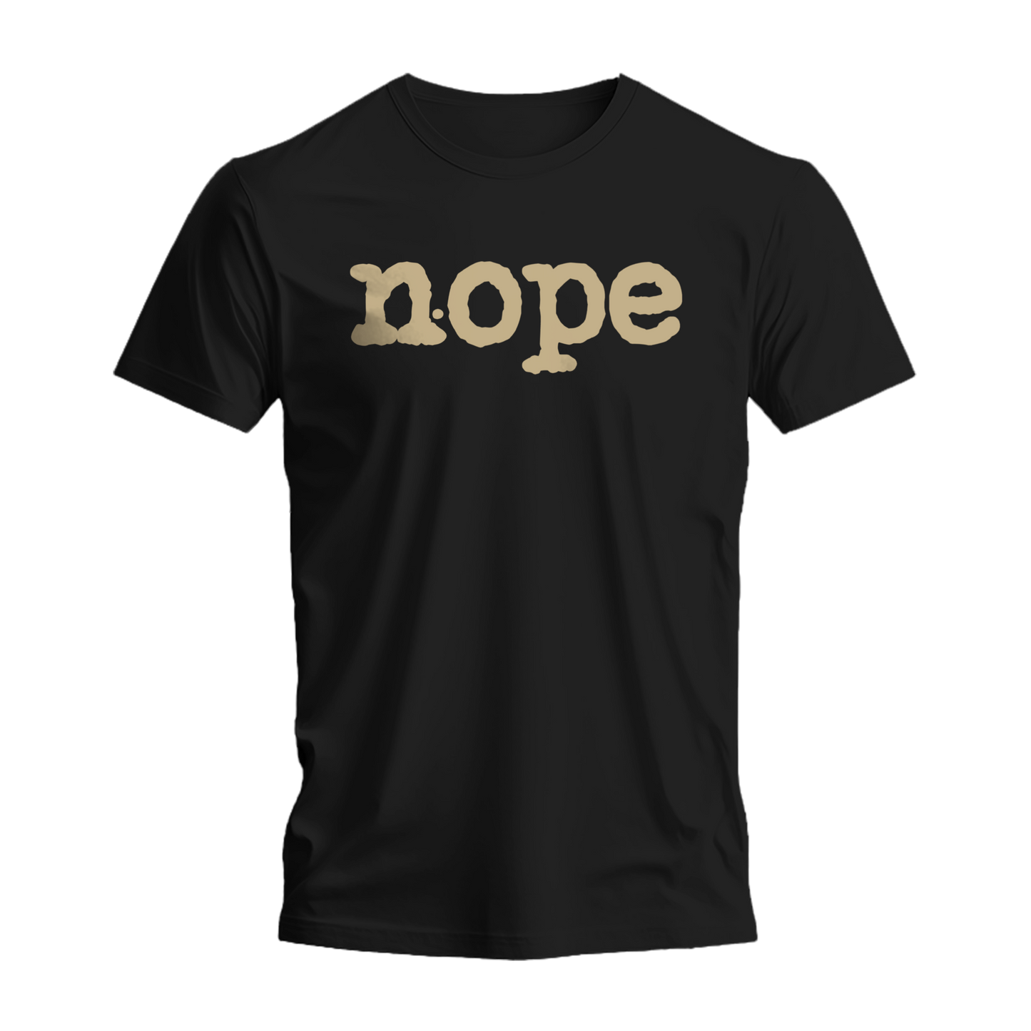 NOPE T-Shirt