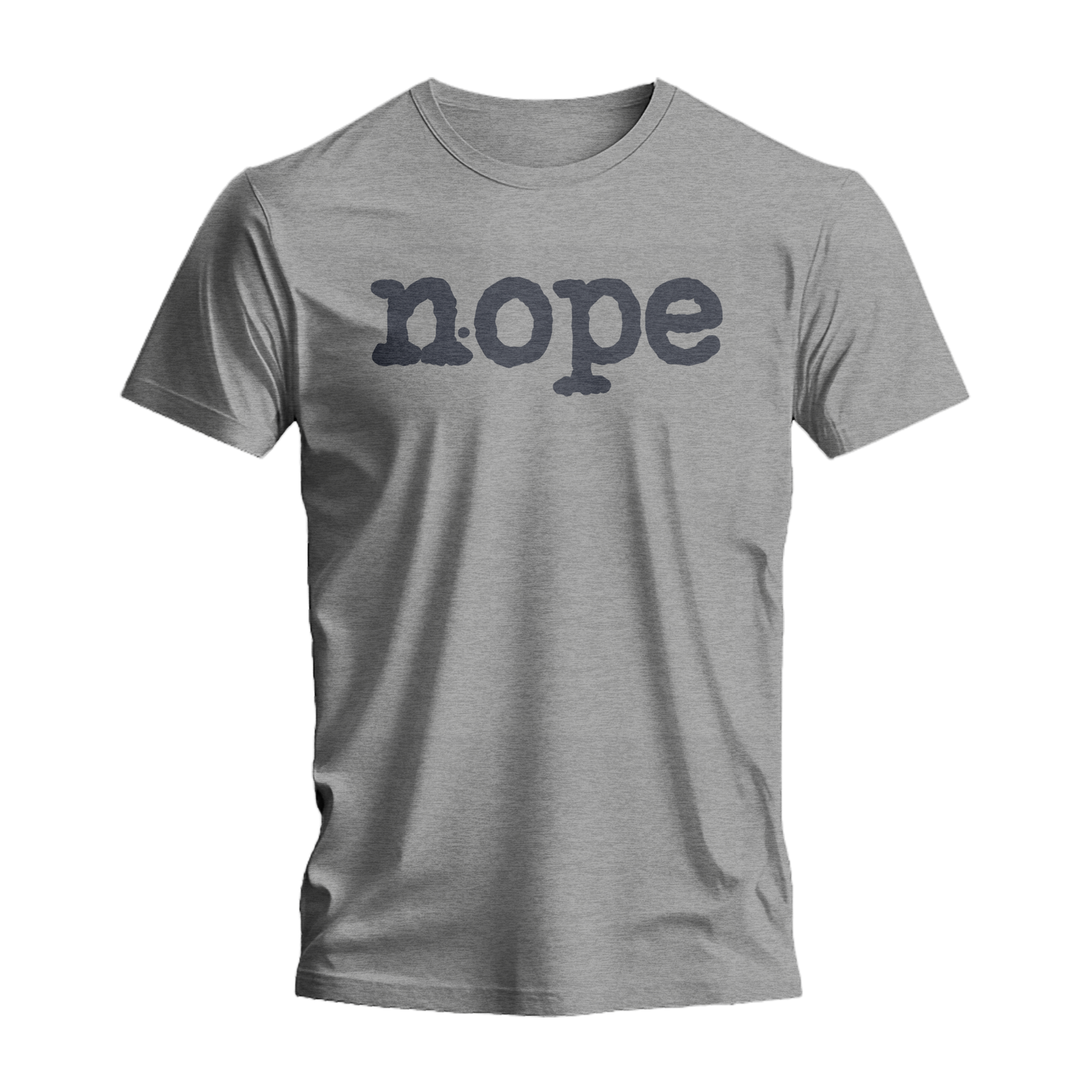 NOPE T-Shirt