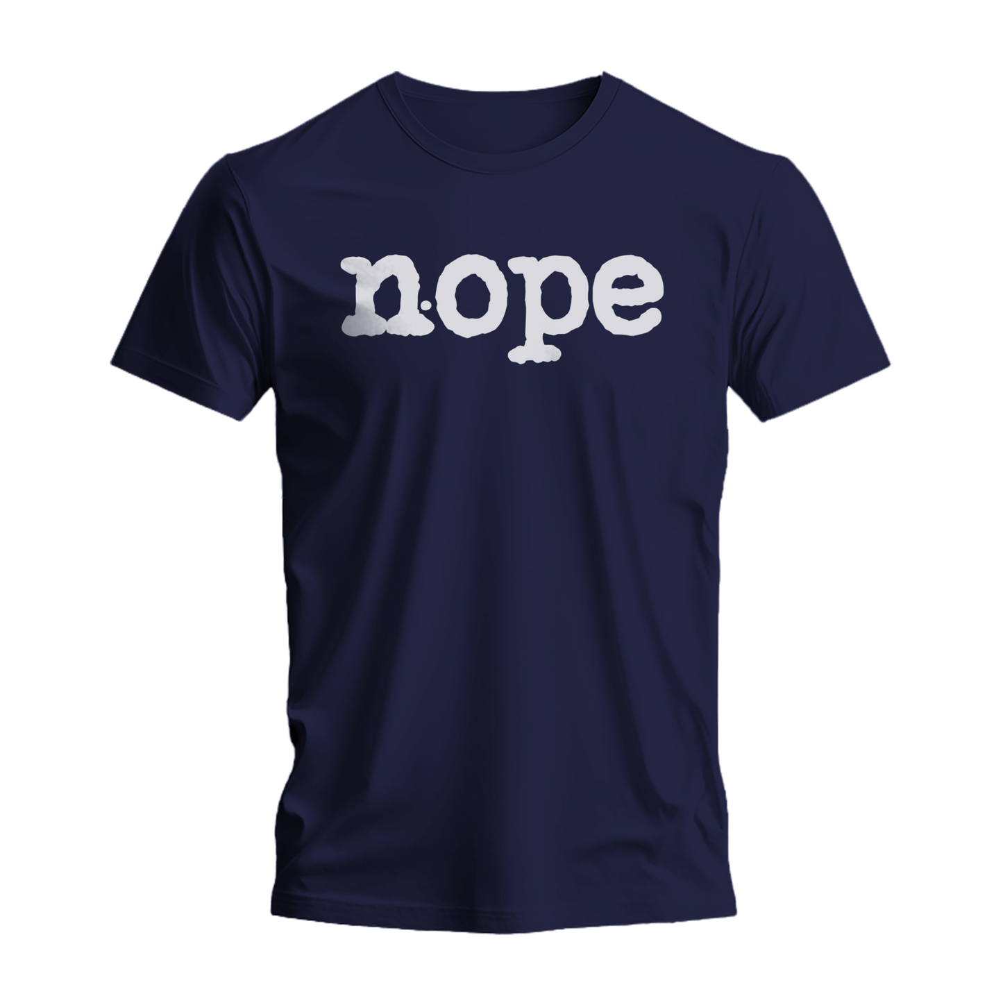 NOPE T-Shirt